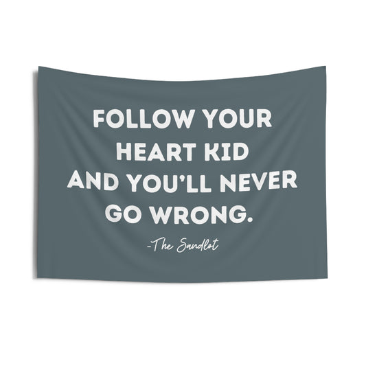 SANDLOT QUOTE WALL FLAG